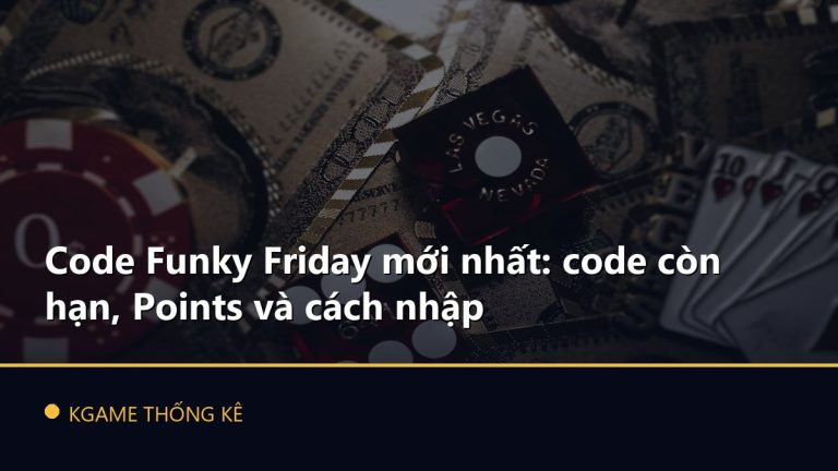 Code Funky Friday mới nhất: code còn hạn, Points và cách nhập